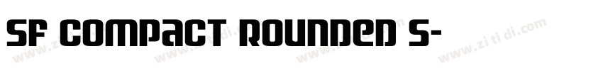 SF Compact Rounded S字体转换